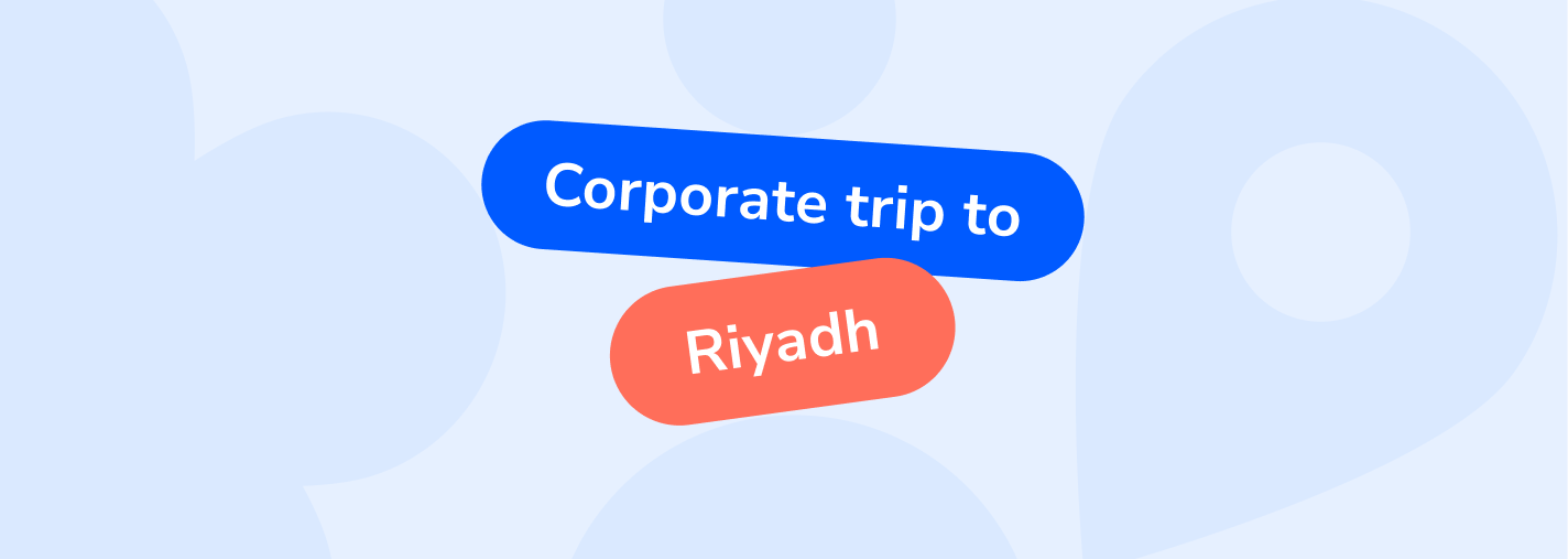 Business trip to Riyadh: the essential guide to the Kingdom’s capital