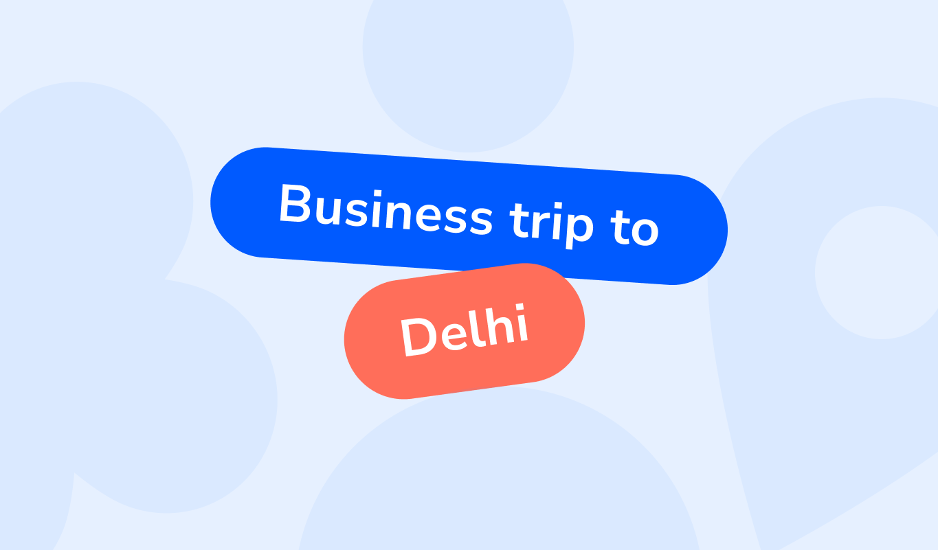 Planning a business trip to Delhi: airport, NCR areas, hotels and travel tips